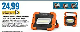 Eurospin Lampada lavoro e camping led 10 watt ricaricabile offerta