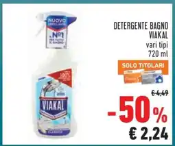 Conad DETERGENTE BAGNO VIAKAL offerta