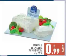 Conad Primosale Le Specialità Fattorie Osella offerta