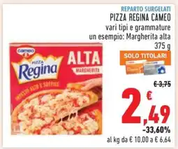 Conad PIZZA REGINA CAMEO offerta