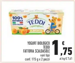 Conad YOGURT BIOLOGICO TEDDI FATTORIA SCALDASOLE offerta
