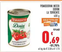 Conad POMODORINI INTERI DORINI LA TORRENTE offerta