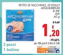 Conad PETTO DI TACCHINO, DI POLLO AEQUILIBRIUM & ME offerta