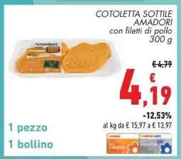 Conad COTOLETTA SOTTILE AMADORI offerta