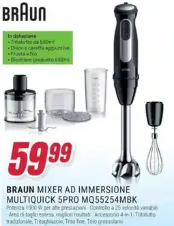 Trony BRAUN MIXER AD IMMERSIONE MULTIQUICK 5PRO MQ55254MBK offerta