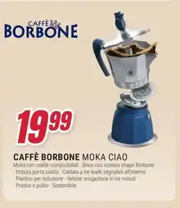 Trony Caffè borbone moka ciao offerta
