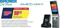 Trony BRONDI AMICO SUPER TV offerta