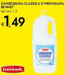Bennet Candeggina classica o profumata BENNET offerta