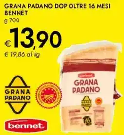 Bennet Grana padano dop oltre 16 mesi BENNET offerta