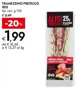 Bennet Tramezzino proteico IBIS offerta