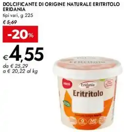 Bennet Dolcificante di origine naturale eritritolo ERIDANIA offerta