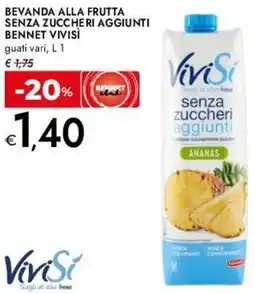 Bennet Bevanda alla frutta senza zuccheri aggiunti bennet VIVISÌ offerta