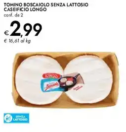 Bennet Tomino boscaiolo senza lattosio caseificio longo offerta