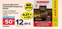 Carrefour Capsule Alluminio Compatibili Nespresso Kimbo offerta