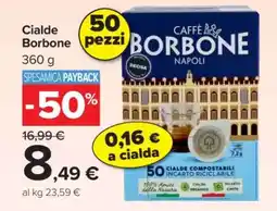Carrefour Cialde Borbone offerta