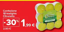 Carrefour Confezione 18 tealights Citronella offerta