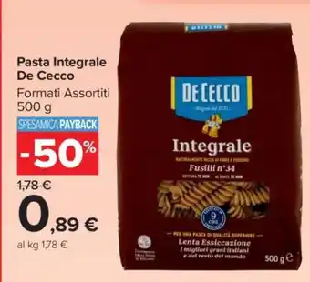 Carrefour Pasta Integrale De Cecco offerta