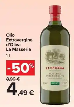 Carrefour Olio Extravergine d’Oliva La Masseria offerta