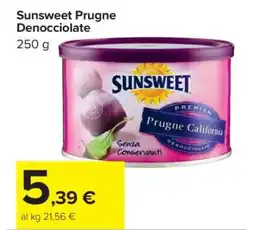 Carrefour Sunsweet Prugne Denocciolate offerta