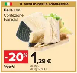 Carrefour BELLA LODI offerta