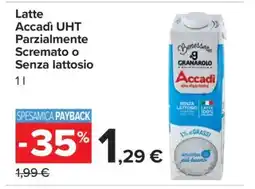 Carrefour Latte Accadì UHT Parzialmente Scremato o Senza lattosio offerta