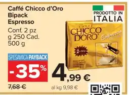 Carrefour Caffé Chicco d’Oro Bipack Espresso offerta