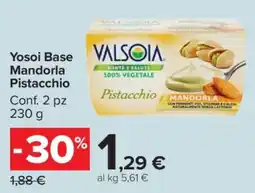 Carrefour Valsoia Yosoi Base Mandorla Pistacchio offerta