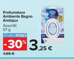 Carrefour Profumatore Ambiente Bagno Ambipur offerta