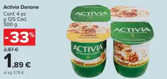 Carrefour ACTIVIA DANONE offerta