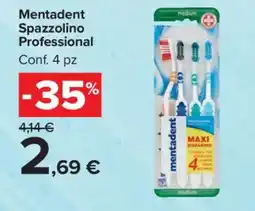 Carrefour Mentadent Spazzolino Professional offerta
