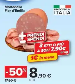 Carrefour Mortadella Fior d’Emilia offerta
