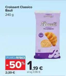 Carrefour Croissant Classico Bauli offerta