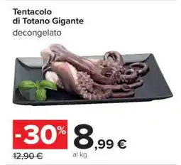 Carrefour Tentacolo di Totano Gigante offerta