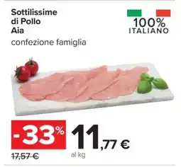 Carrefour Sottilissime di Pollo Aia offerta