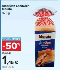 Carrefour American Sandwich Morato offerta