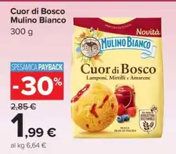 Carrefour Cuor di Bosco Mulino Bianco offerta