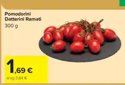 Carrefour Pomodorini Datterini Ramati offerta