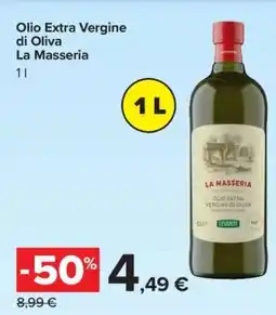 Carrefour Olio Extra Vergine di Oliva La Masseria offerta