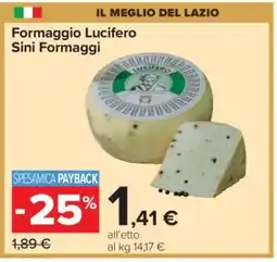 Carrefour Formaggio Lucifero Sini Formaggi offerta