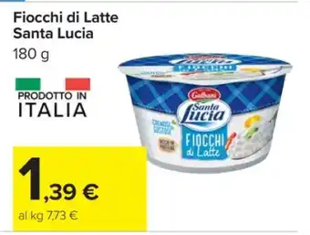 Carrefour Fiocchi di Latte Santa Lucia offerta