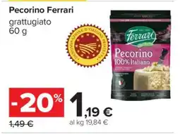 Carrefour Pecorino Ferrari offerta