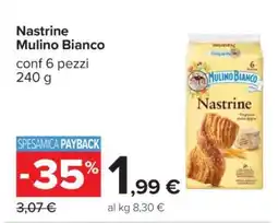 Carrefour Nastrine Mulino Bianco offerta