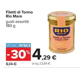 Carrefour FILETTI DI TONNO RIO MARE offerta