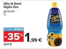 Carrefour Olio di Semi Giglio Oro offerta