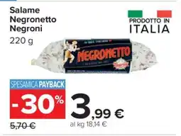 Carrefour Salame Negronetto Negroni offerta
