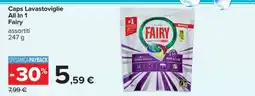 Carrefour Caps Lavastoviglie All In 1 Fairy offerta