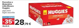 Carrefour Pannolino o Mutandino Little Movers Huggies offerta