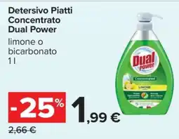Carrefour Detersivo Piatti Concentrato Dual Power offerta