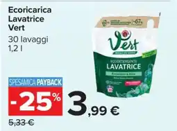 Carrefour Ecoricarica Lavatrice Vert offerta