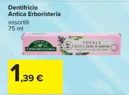 Carrefour Dentifricio Antica Erboristeria offerta